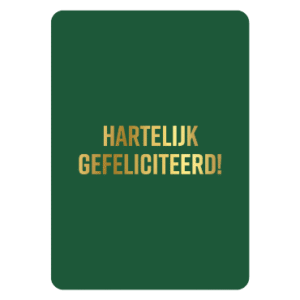 Hartelijke Gefeliciteerd | Wenskaart