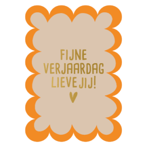 Fijne verjaardag lieve jij! | Wenskaart