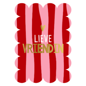 Lieve vriendin | Wenskaart