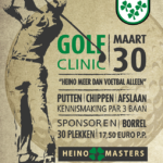 Flyer Golfclinic vvHeino-Heino Masters 2022