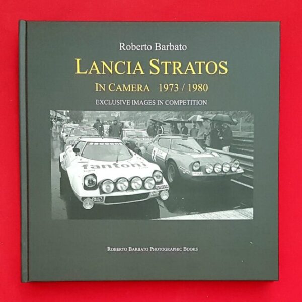 Lancia Stratos in Camera 1973 / 1980